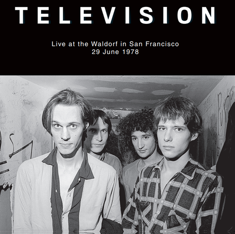 Television - Live at the Waldorf in San Francisco, 29th June, 1978   RLL055  vinyl lp