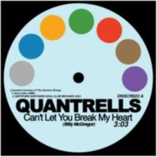 Can't Let You Break My Heart/I'm Not Ready for Love Artist Quantrells & Promise Format:Vinyl / 7" Single Label:Deptford Northern Soul Club Catalogue No:DNSCR022