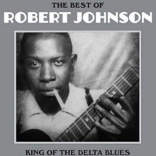 The Best of Robert Johnson Artist Robert Johnson Format:Vinyl / 12" Album Label:Not Now Music Catalogue No:CATLP109