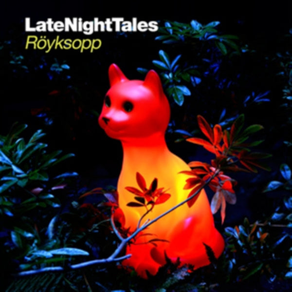 Late Night Tales Artist Various Artists, Various Artists Format:Vinyl / 12" Album with CD Label:Late Night Tales Catalogue No:ALNLP32