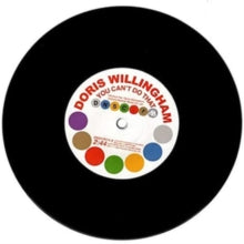 You Can't Do That/Can't Get You Out of My Mind Artist Doris Willingham & Pat Hervey with The Tiaras Format:Vinyl / 7" Single Label:Deptford Northern Soul Club Catalogue No:DNSCR015