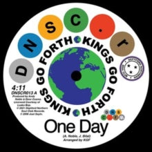 One Day/First Taste of Hurt Artist Kings Go Forth & Willie Tee Format:Vinyl / 7" Single Label:Deptford Northern Soul Club Catalogue No:DNSCR013
