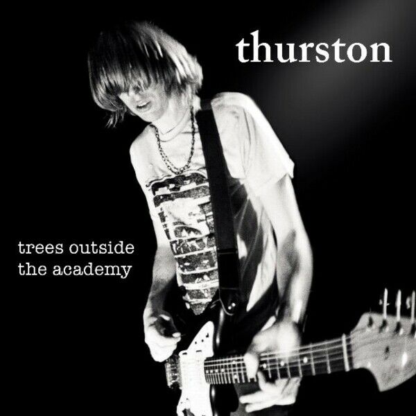 Thurston Moore - "Trees Outside The Academy (Remastered)" COMPACT DISC    PRE ORDER