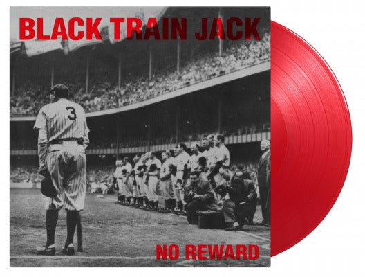 BLACK TRAIN JACK NO REWARD  red vinyl lp ltd numbered MOVLP2827