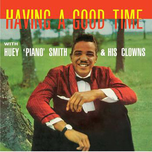 HUEY PIANO SMITH & HIS CLOWNS - Having a Good Time vinyl lp reissue honey013