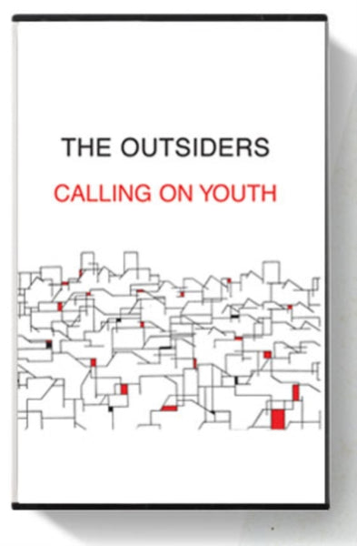 Calling On Youth Artist OUTSIDERS Format:Cassette Label:RADIATION REISSUES Catalogue No:RADK7011