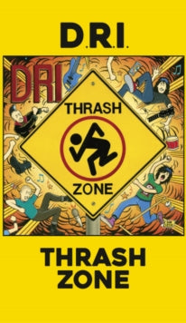 Thrash Zone Artist D.R.I. Format:Cassette Label:RADIATION REISSUES Catalogue No:RADK7016