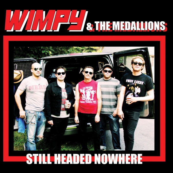 Still Headed Nowhere Artist Wimpy & The Medallions Format:Vinyl / 7" Single