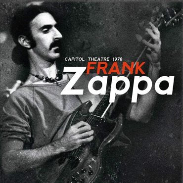 CAPITOL THEATRE 1978 (4CD) by FRANK ZAPPA Compact Disc - 4 CD Box Set  TLN4CDBOX1