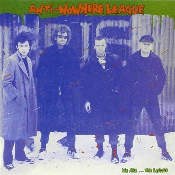 Anti-Nowhere League ‎– We Are...The League Label: DAILY RECORDS ‎– DAY.16VS Format: Vinyl, LP, Album