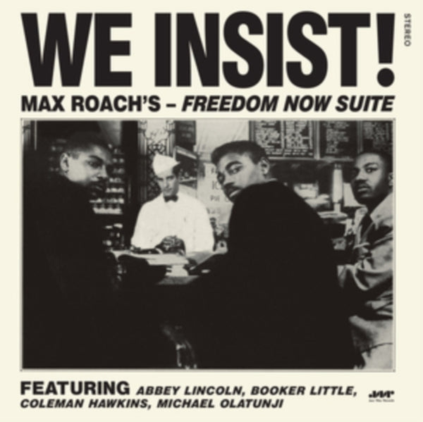 We Insist! Freedom Now Suite Max Roach Vinyl / 12" Album lp