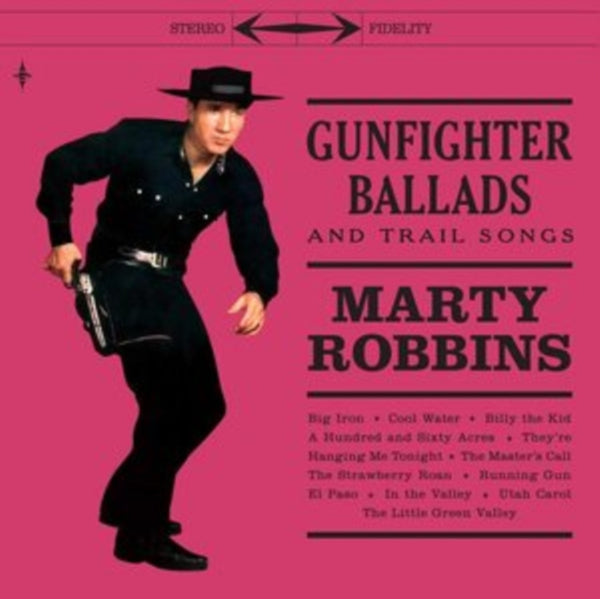 Gunfighter Ballads and Trail Songs Artist Marty Robbins Format:Vinyl / 12" Album with 7" Single Label:Glamourama Records