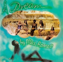 Max Romeo ‎– A Dream Label: Radiation Roots ‎– RROO330 Format: Vinyl, LP, Album