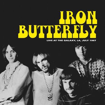 IRON BUTTERFLY – Live at the Galaxy, LA, July 1967 Format: LP    Catalogue: OUTS012