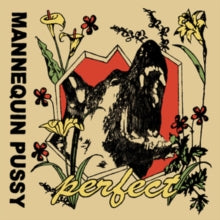 Perfect Artist Mannequin Pussy Format:Vinyl / 12" Album Coloured Vinyl Label:Epitaph