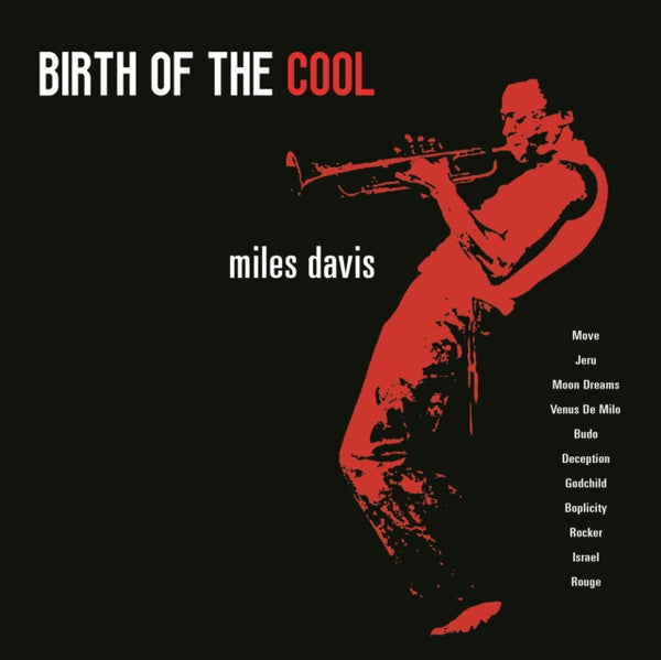 Birth of the Cool Artist Miles Davis Format:Vinyl / 12" Album Label:Second Records Catalogue No:SRPD0001