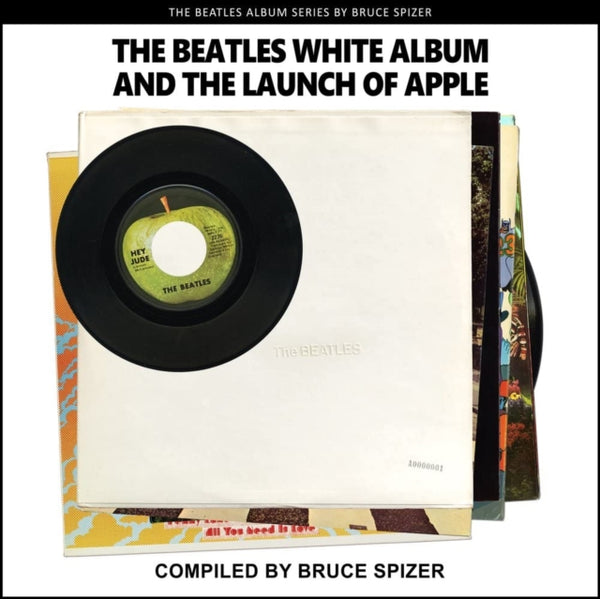 The Beatles White Album And The Launch Of Apple (The Beatles Album) Paperback book