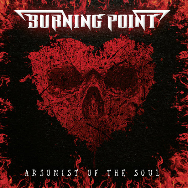 ARSONIST OF THE SOUL by BURNING POINT Compact Disc  AFM8082