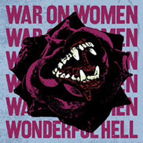 WONDERFUL HELL (BONE WHITE VINYL) by WAR ON WOMEN Vinyl LP B9R269