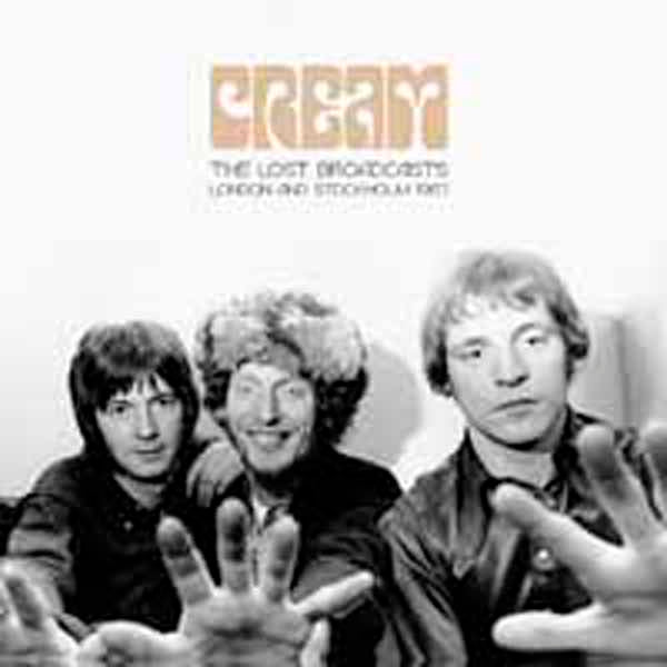 THE LOST BROADCASTS by CREAM Vinyl Double Album BAU004LP   pre order