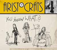 YOU KNOW WHAT...?  by ARISTOCRATS  Compact Disc  BM00009