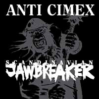 SCANDINAVIAN JAWBREAKER  by ANTI CIMEX  Vinyl LP  BOBV548LP