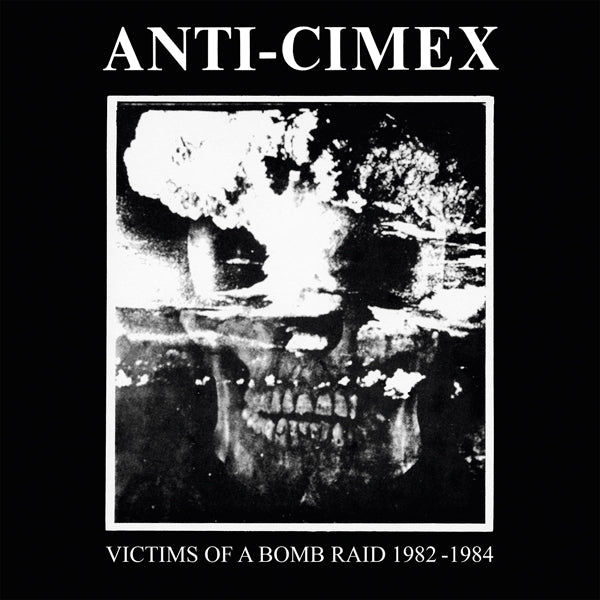 VICTIMS OF A BOMB RAID:1982-1984 by ANTI CIMEX Vinyl LP  BOBV899LP