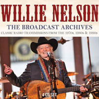 THE BROADCAST ARCHIVE (4CD)  by WILLIE NELSON  Compact Disc - 4 CD Box Set  BSCD6081