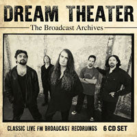 THE BROADCAST ARCHIVES (6CD)  by DREAM THEATER  Compact Disc Box Set  BSCD6094