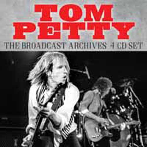 THE BROADCAST ARCHIVES (4CD) by TOM PETTY Compact Disc - 4 CD Box Set.