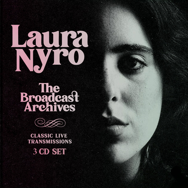 THE BROADCAST ARCHIVES (3CD) by LAURA NYRO Compact Disc - 3 CD Box Set BSCD6135