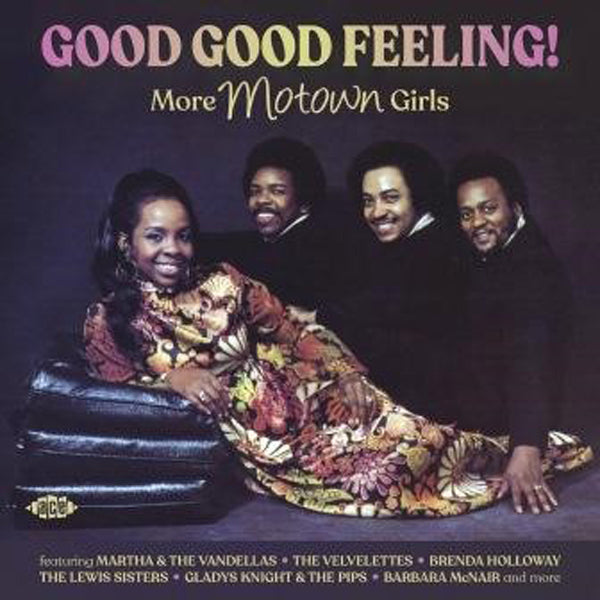 GOOD GOOD FEELING - MORE MOTOWN GIRLS by VARIOUS ARTISTS Compact Disc  CDTOP1597