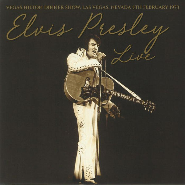 VEGAS HILTON DINNER SHOW, LAS VEGAS, NEVADA 5TH FEBRUARY 1973 (WHITE VINYL) by ELVIS PRESLEY