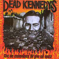 GIVE ME CONVENIENCE  by DEAD KENNEDYS  Compact Disc  DKS13CD