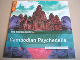 Various - The Rough Guide To Cambodian Psychedelia vinyl lp
