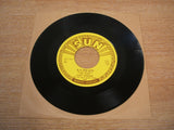 Tony Rossine ‎– I Gotta Know / Is It Too Late Vinyl 7" 45 RPM Single sun 349