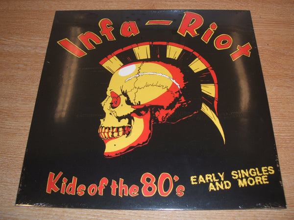 Infa-Riot ‎– Kids Of The 80's (Early Singles And More) vinyl lp