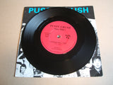 Pussy Crush - Kill You!  Vinyl, 7", Single