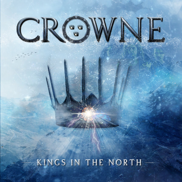 KINGS IN THE NORTH (LP) (TURQUOISE VINYL) by CROWNE Vinyl LP  FRLP1125T