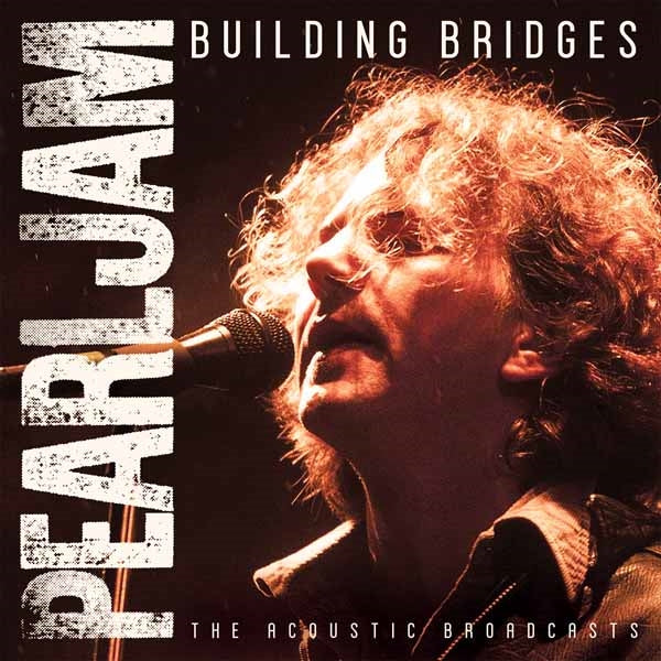 BUILDING BRIDGES  by PEARL JAM  Compact Disc  GOLF025