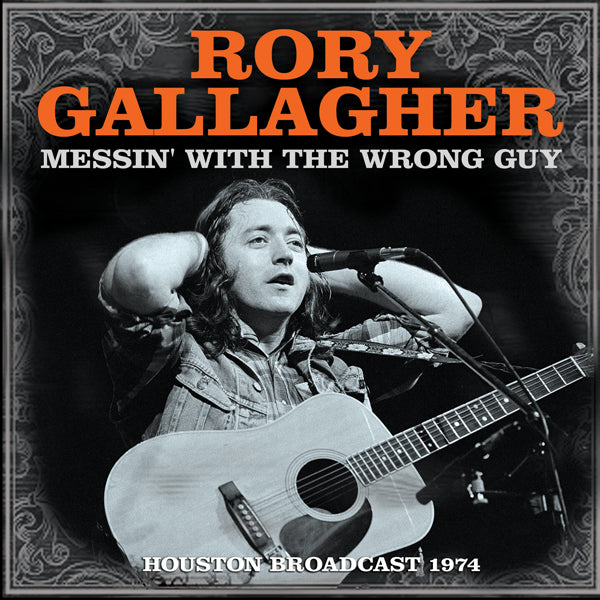 MESSIN’ WITH THE WRONG GUY by RORY GALLAGHER Compact Disc GOSS045
