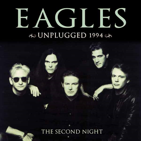 UNPLUGGED 1994 (2CD) by EAGLES Compact Disc Double  GSF019
