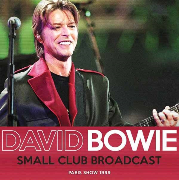 SMALL CLUB BROADCAST by DAVID BOWIE Compact Disc  GSF037