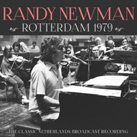 ROTTERDAM 1979 by RANDY NEWMAN Compact Disc GSF050   pre order