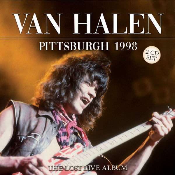 PITTSBURGH 1998 (2CD) by VAN HALEN Compact Disc Double GSF2CD057