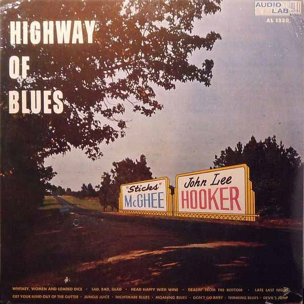 HIGHWAY OF BLUES by JOHN LEE HOOKER & STICKS MCGHEE Compact Disc  GSGZ185CD