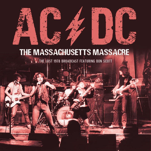 THE MASSACHUSETTS MASSACRE by AC/DC Compact Disc  HB067