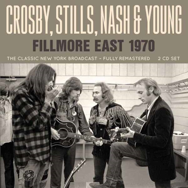 FILLMORE EAST 1970 (2CD)  by CROSBY, STILLS, NASH & YOUNG  Compact Disc Double  HB2CD039