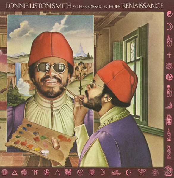 LONNIE LISTON SMITH & THE COSMIC ECHOES RENAISSANCE VINYL LP