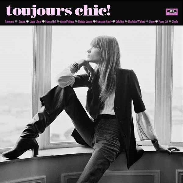 Various ‎– Toujours Chic! Label: Ace ‎– HIQLP 036 Series: Ace International – , Chic! (French Girl Singers Of The 1960s) – Format: Vinyl, LP